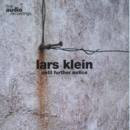 Lars Klein - Until Further Notice | Fine Audio Recordings (AUDIO LP 05) - main