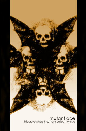 Mutant Ape - This Grave Where They Have Buried Me Alive | Scarbox Records (SBX015) - main