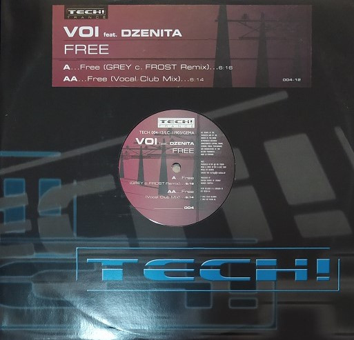 Voi Feat. Dzenita - Free | Tech! Trance (TECH 004-12) - main