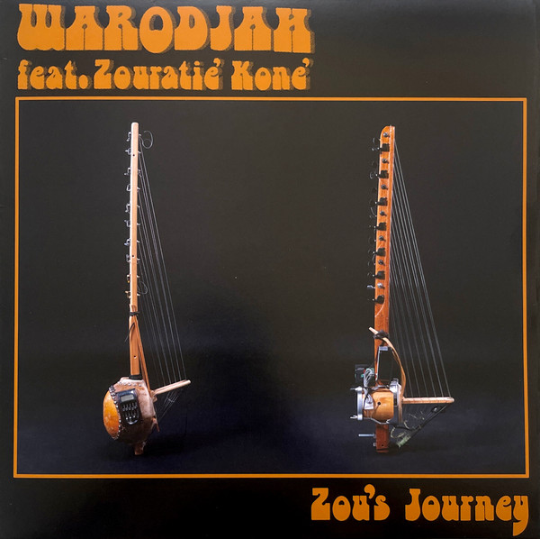 Warodjah feat. Zouratié Koné - Zou's Journey | Not On Label (WODJ 01)