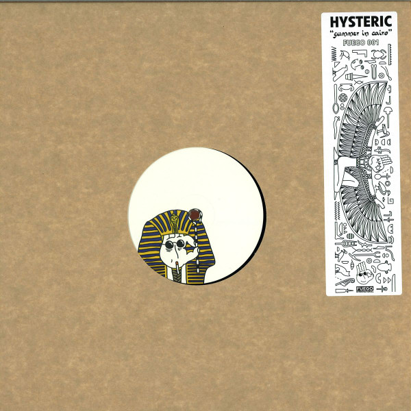 Hysteric - Summer In Cairo EP | Fuego International (FUEGO 001) - 2 Hysteric - Summer In Cairo EP | Fuego International (FUEGO 001) - 2