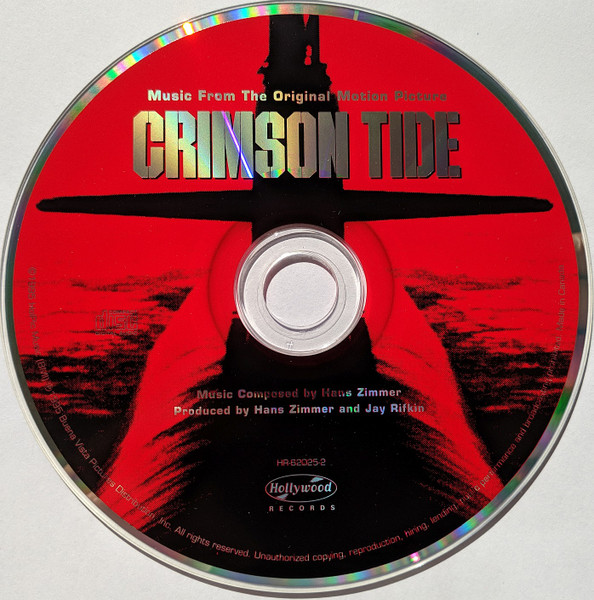 Hans Zimmer - Crimson Tide (Music From The Original Motion Picture) | Hollywood Records (HR-62025-2) - 3 Hans Zimmer - Crimson Tide (Music From The Original Motion Picture) | Hollywood Records (HR-62025-2) - 3
