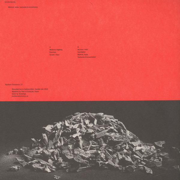 Dard Å Ranj Från Det Hebbershålska Samfundet - Mörkret, Kylan, Tystnaden & Ensamheten | Northern Electronics (NE17) - 2 Dard Å Ranj Från Det Hebbershålska Samfundet - Mörkret, Kylan, Tystnaden & Ensamheten | Northern Electronics (NE17) - 2