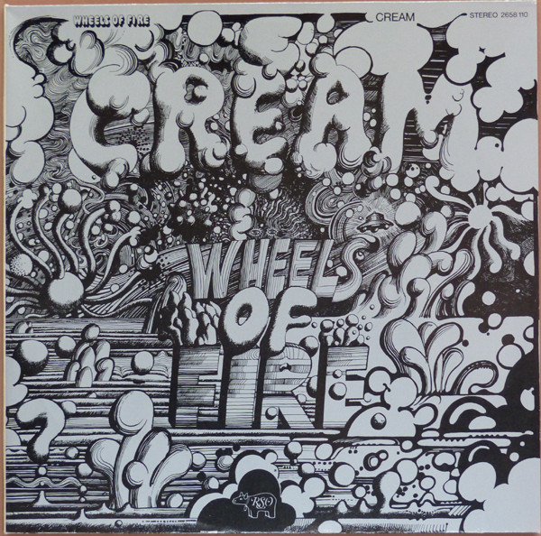 Cream - Wheels Of Fire | RSO (2658 110)