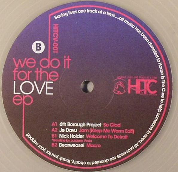 Various - We Do It For The Love EP | House Is The Cure (HITCV-001) - 2 Various - We Do It For The Love EP | House Is The Cure (HITCV-001) - 2