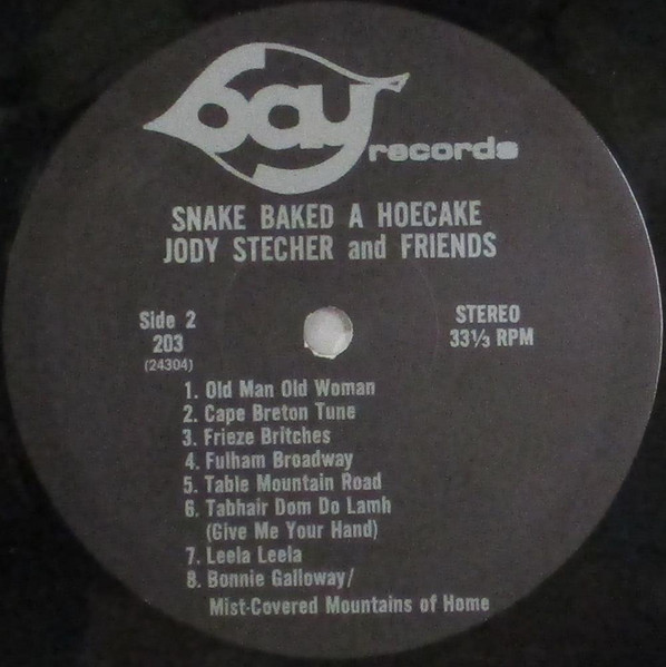 Jody Stecher And Friends - Snake Baked A Hoecake | Bay Records (203) - 4