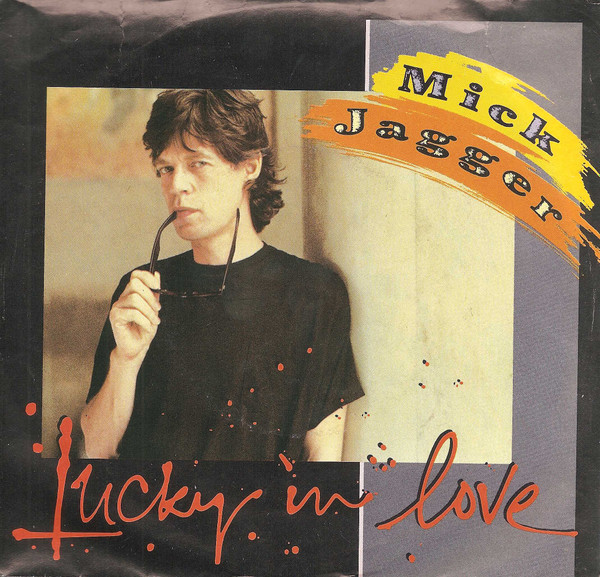 Mick Jagger - Lucky In Love (7") [Vinyl] | Columbia (38 04893)