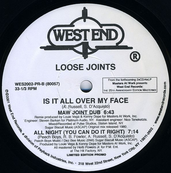 Loose Joints / Masters At Work - Is It All Over My Face (MAW Remixes) / All Night (I Can Do It Right) | West End Records (WES2002-PR) - 2 Loose Joints / Masters At Work - Is It All Over My Face (MAW Remixes) / All Night (I Can Do It Right) | West End Records (WES2002-PR) - 2