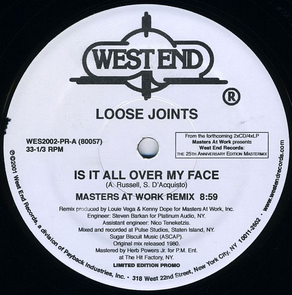Loose Joints / Masters At Work - Is It All Over My Face (MAW Remixes) / All Night (I Can Do It Right) | West End Records (WES2002-PR) - main Loose Joints / Masters At Work - Is It All Over My Face (MAW Remixes) / All Night (I Can Do It Right) | West End Records (WES2002-PR) - main