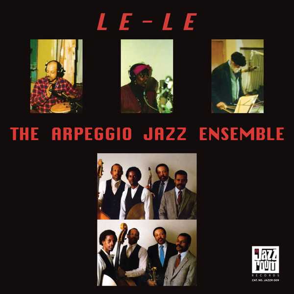 The Arpeggio Jazz Ensemble - Le - Le | Jazz Room Records (JAZZR009)