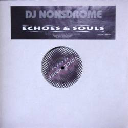 DJ Nonsdrome - Echoes & Souls | Voice-Noise Records (VNR-013)