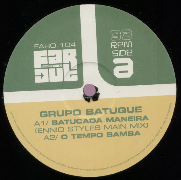 Grupo Batuque - Batucada Maneira | Far Out Recordings (FARO 104)