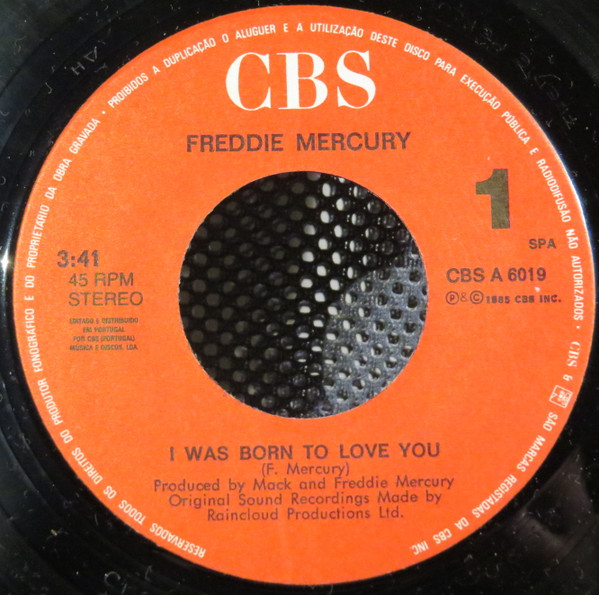 Freddie Mercury - I Was Born To Love You | CBS (A-6019) - 2
