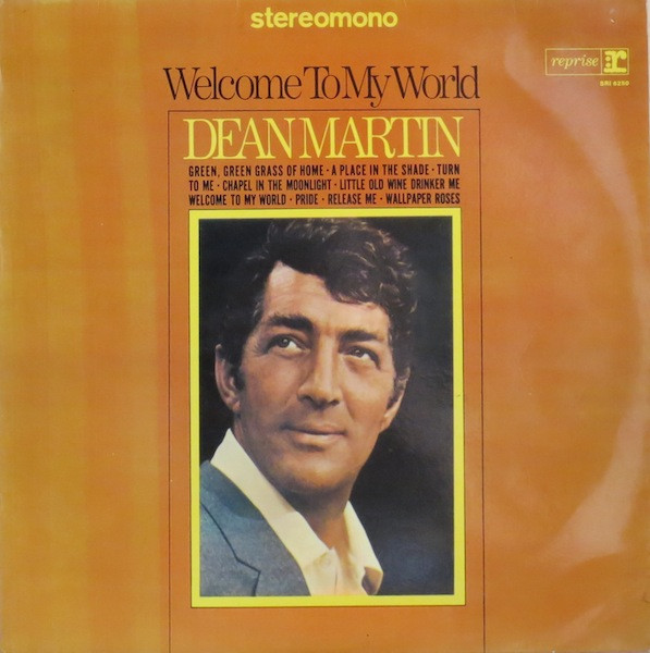 Dean Martin - Welcome To My World | Reprise Records (SRI 6250) - main Dean Martin - Welcome To My World | Reprise Records (SRI 6250) - main