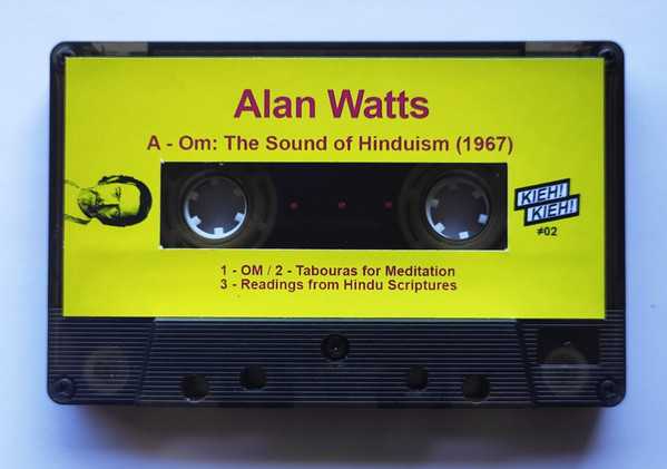 Alan Watts - OM: The Sound Of Hinduism / This Is It | Kieh! Kieh! (#02) - main
