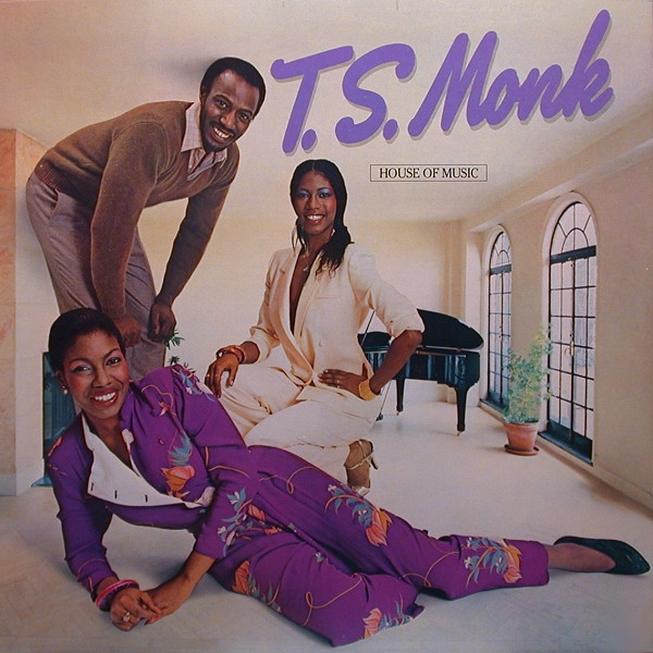 T.S. Monk - House Of Music | Mirage (S 90.382) - main