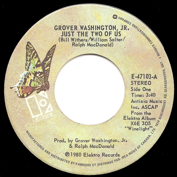 Grover Washington, Jr. - Just The Two Of Us (7") [Vinyl] | Elektra (E-47103) - 3