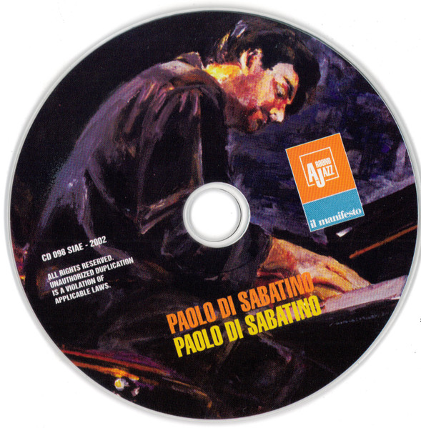 Paolo Di Sabatino - Paolo Di Sabatino | Il Manifesto (CD 093) - 3 Paolo Di Sabatino - Paolo Di Sabatino | Il Manifesto (CD 093) - 3