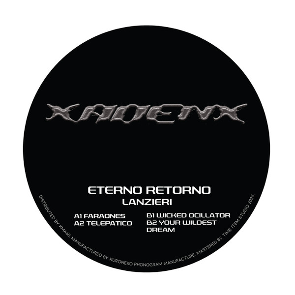 Lanzieri - Eterno Retorno | Xadenx Records (XX002) - main Lanzieri - Eterno Retorno | Xadenx Records (XX002) - main
