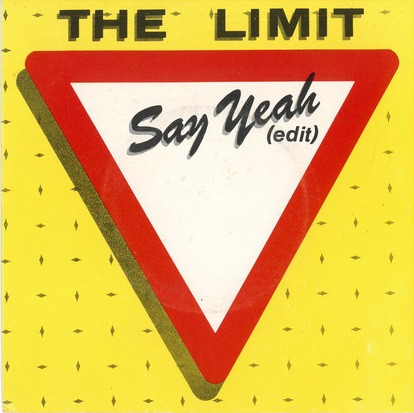 The Limit - Say Yeah (Edit) | Portrait (A 4808)