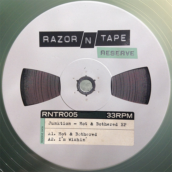 Junktion - Hot & Bothered EP | Razor-N-Tape Reserve (RNTR005) - main Junktion - Hot & Bothered EP | Razor-N-Tape Reserve (RNTR005) - main