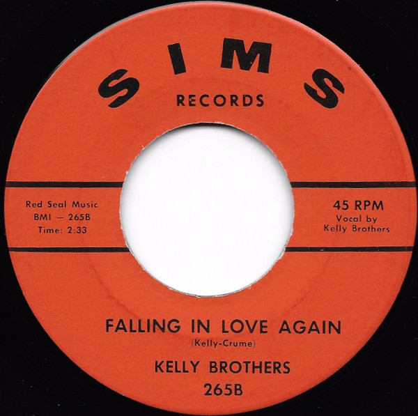 The Kelly Brothers - You're That Great Big Feeling / Falling In Love Again | Sims Records (265) - 2 The Kelly Brothers - You're That Great Big Feeling / Falling In Love Again | Sims Records (265) - 2