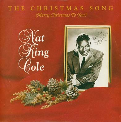 Nat King Cole - The Christmas Song (Merry Christmas To You) | Capitol Records (CL 641)