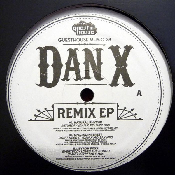 Various - Dan X Remix EP | Guesthouse Music (GUESTHOUSE MUSIC 28) - main