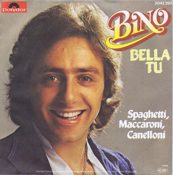 Bino - Bella Tu | Polydor (2042 393)