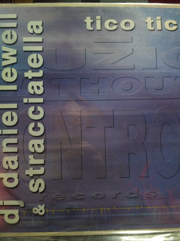 Daniel Lewell & Stracciatella - Tico Tico | Muzic Without Control Records (MWC 066) - main