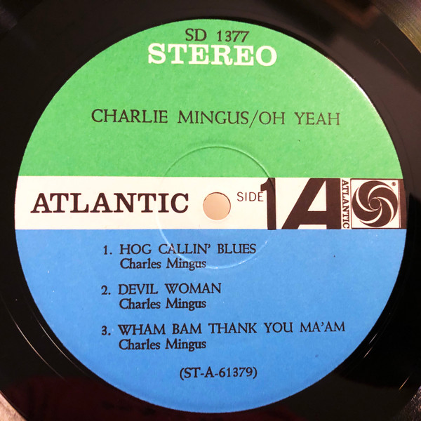 Charles Mingus - Oh Yeah | Atlantic (SD 1377) - 3