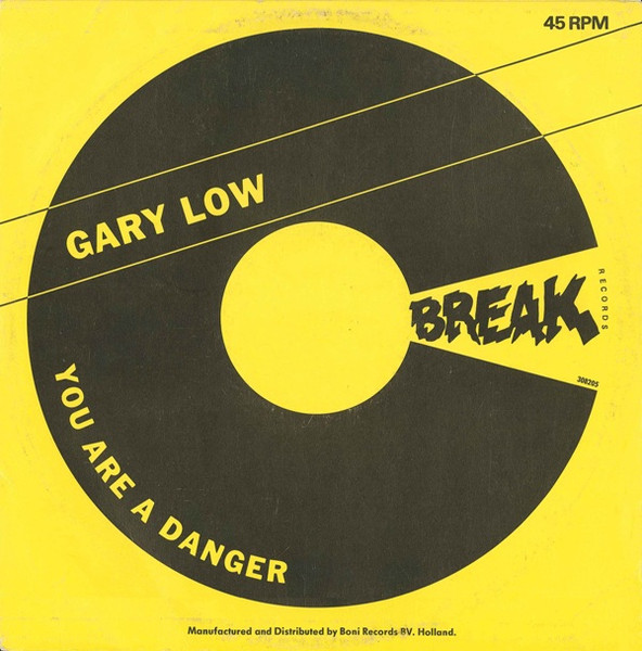 Gary Low - You Are A Danger | Break Records (308205) - 2
