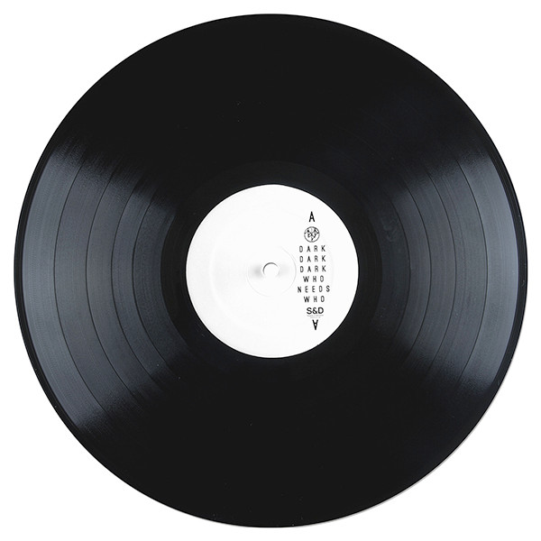 Dark Dark Dark - Who Needs Who | Supply And Demand Music (SAD 014 LP) - 4 Dark Dark Dark - Who Needs Who | Supply And Demand Music (SAD 014 LP) - 4
