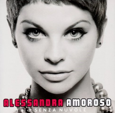 Alessandra Amoroso - Senza Nuvole | Columbia (88697837652) - main