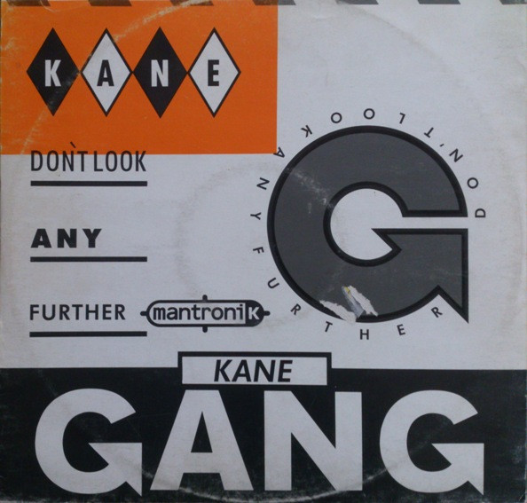 The Kane Gang - Don't Look Any Further (Mantronik) | London Records (886 249-1) - main