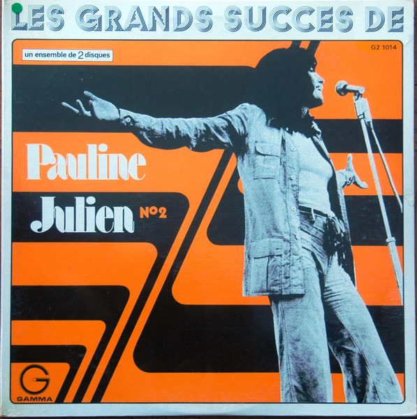 Pauline Julien - Les Grands Succès De Pauline Julien N° 2 | Gamma (G2 1014) - main