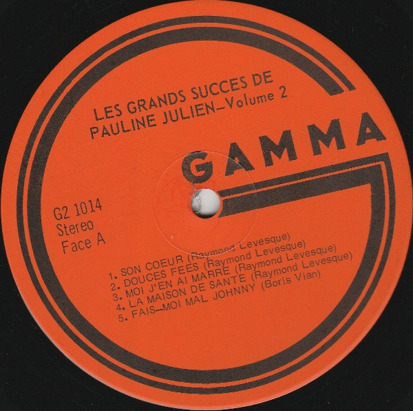 Pauline Julien - Les Grands Succès De Pauline Julien N° 2 | Gamma (G2 1014) - 3