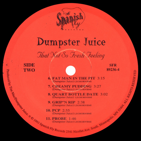 Dumpster Juice - That Not So Fresh Feeling | Spanish Fly Records (SFR 89236-4) - 4 Dumpster Juice - That Not So Fresh Feeling | Spanish Fly Records (SFR 89236-4) - 4