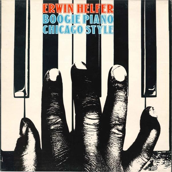 Erwin Helfer - Boogie Piano Chicago Style | Big Bear Records (BEAR 11) - main Erwin Helfer - Boogie Piano Chicago Style | Big Bear Records (BEAR 11) - main