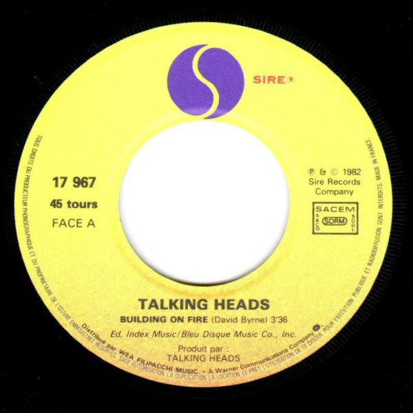 Talking Heads - Building On Fire (Inédit) / I Zimbra | Sire (17 967) - 3