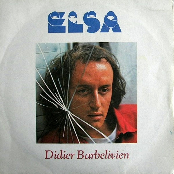 Didier Barbelivien - Elsa | Charles Talar Records (2 C 008 73476)