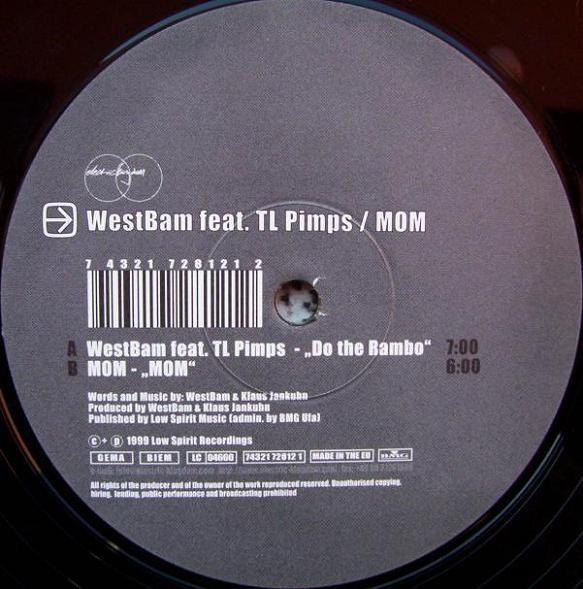 WestBam Feat. TL Pimps / Members Of Mayday - Do The Rambo / MOM | Electric Kingdom (74321 72812 1) - 3 WestBam Feat. TL Pimps / Members Of Mayday - Do The Rambo / MOM | Electric Kingdom (74321 72812 1) - 3