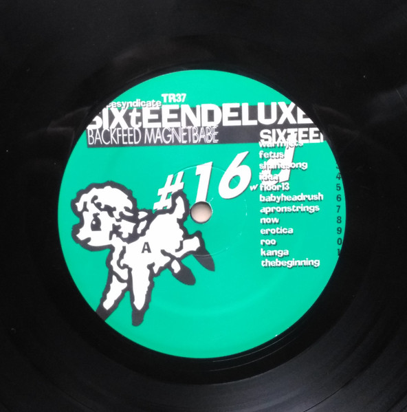 Sixteen Deluxe - Backfeed Magnetbabe | Trance Syndicate Records (TR-37) - 3