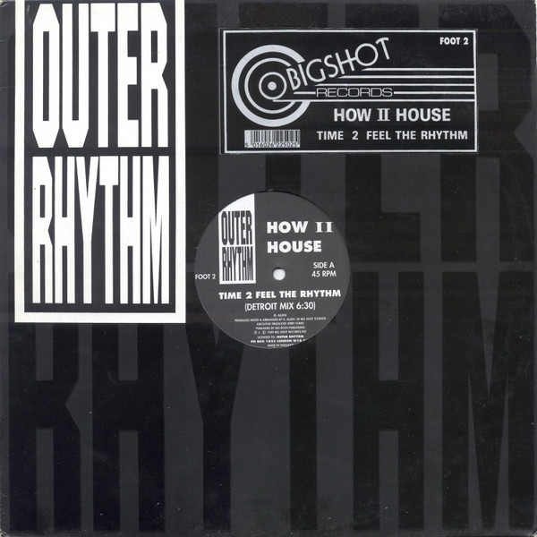 How II House - Time 2 Feel The Rhythm | Outer Rhythm (FOOT 2) - main