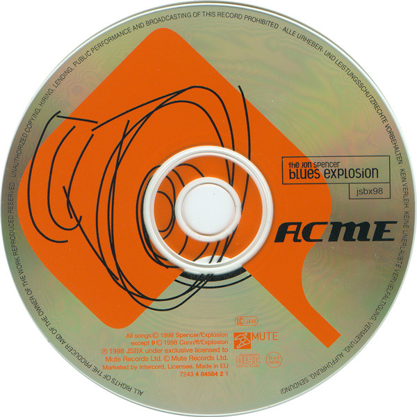 The Jon Spencer Blues Explosion - Acme | Mute (CDStumm154) - 4 The Jon Spencer Blues Explosion - Acme | Mute (CDStumm154) - 4
