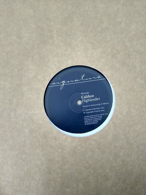 Calibre - Mr. Maverick / Highlander | Signature Records (SIG005) - 2