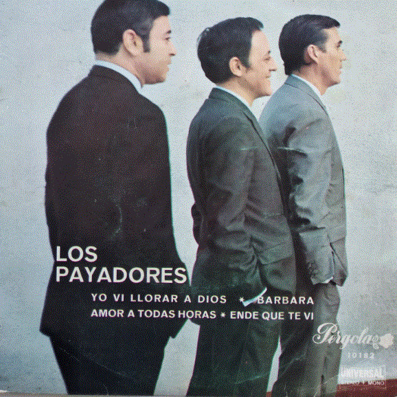 Los Payadores - Yo Vi Llorar A Dios | Pergola (10182)