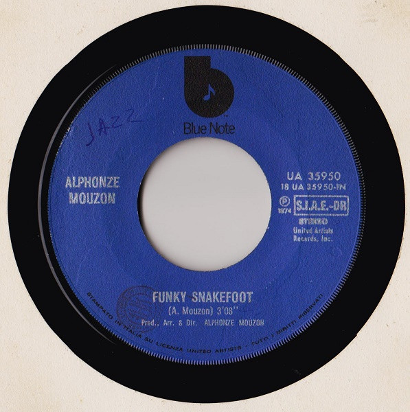 Alphonse Mouzon - Funky Snakefoot / Oh Yes I Do | Blue Note (UA 35950) - 3