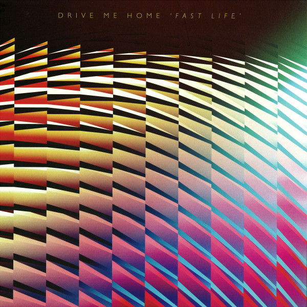 Drive Me Home - Fast Life | Citinite (NITE-18)