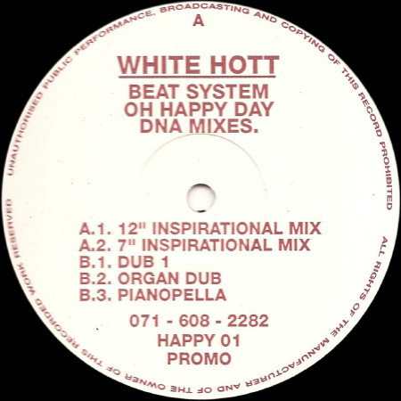 Beatsystem - Oh Happy Day (DNA Mixes) | White Hott (HAPPY 01) - main